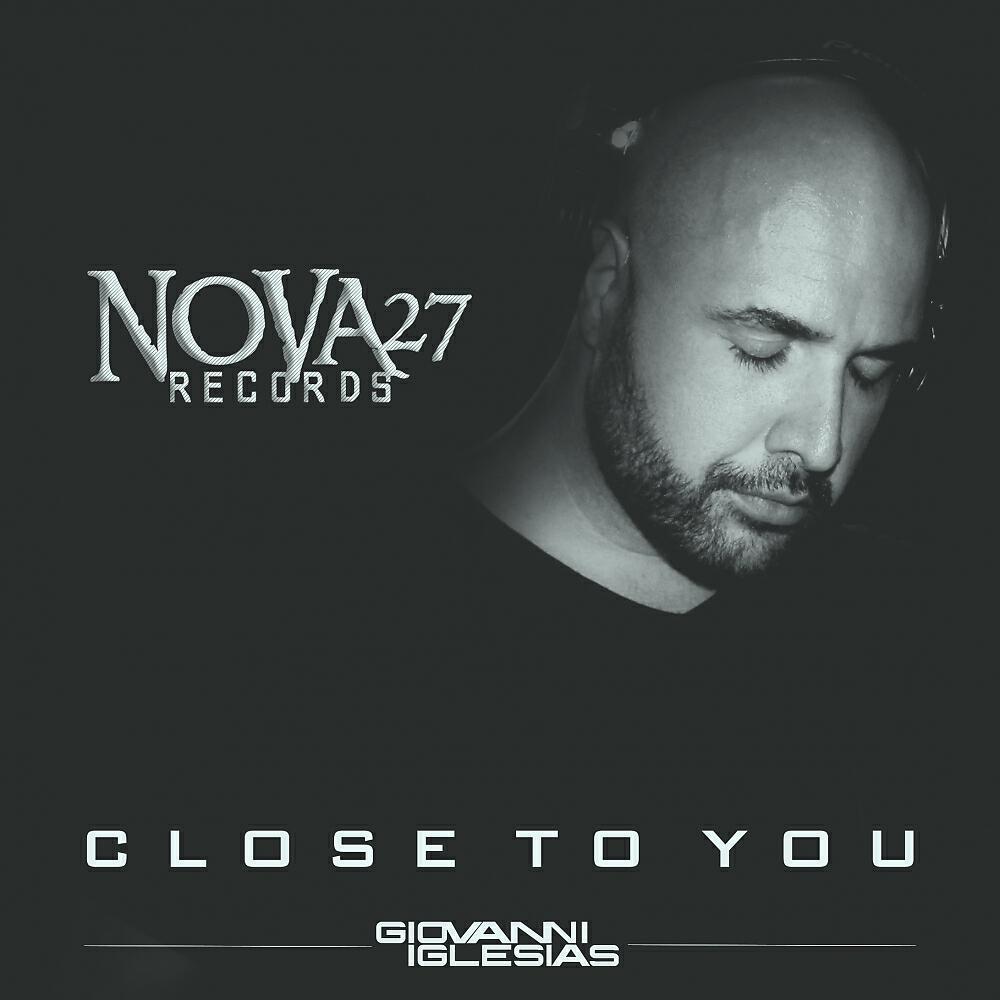 Giovanni Iglesias - Close To You (John Spinosa Remix)