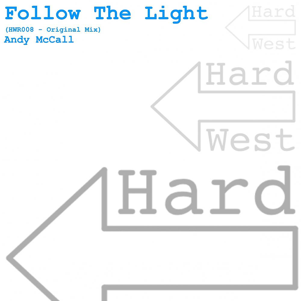 Постер альбома Follow The Light