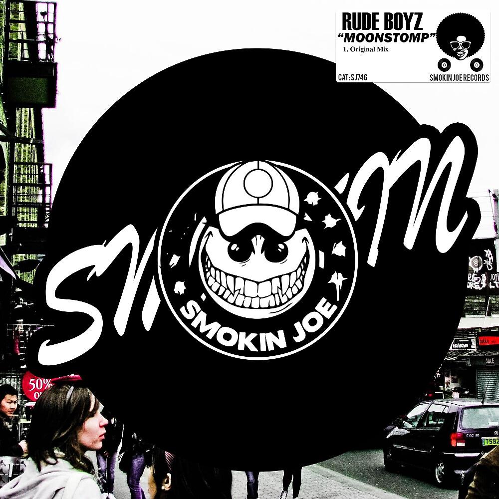 Rude Boyz - Moonstomp (Original Mix)