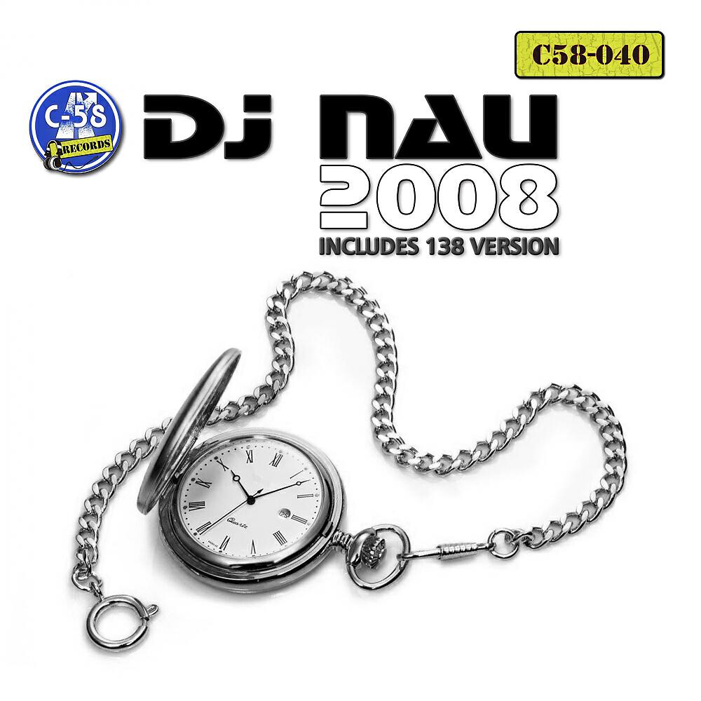 DJ Nau - 2008 (138 Version)