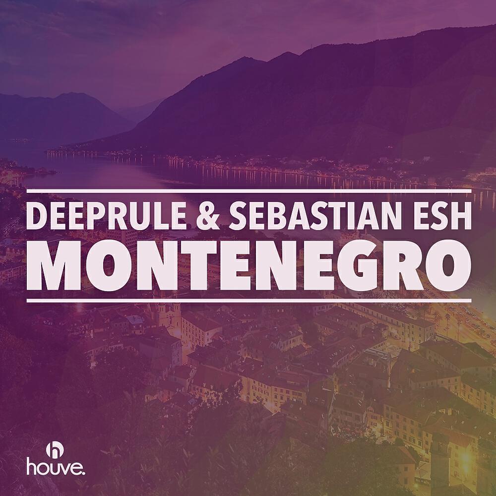 Deeprule - Montenegro (Radio Mix)