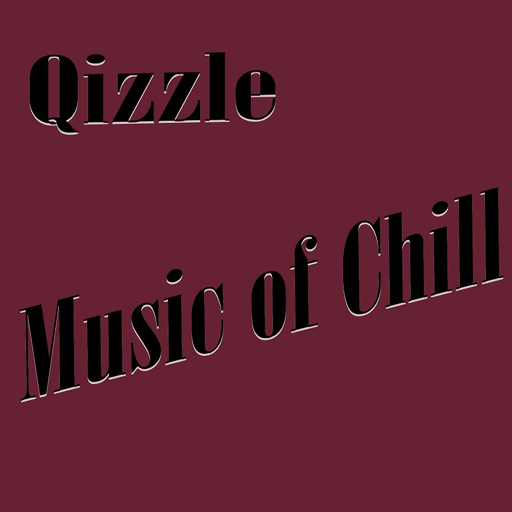 Постер альбома Music of Chill