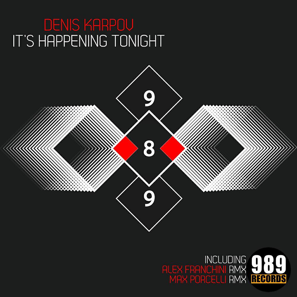 Denis Karpov - It's Happening Tonight (Original Mix)