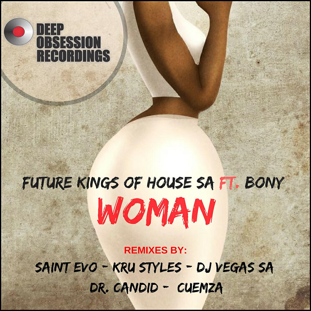 Future Kings Of House SA - Woman (Saint Evo Remix)