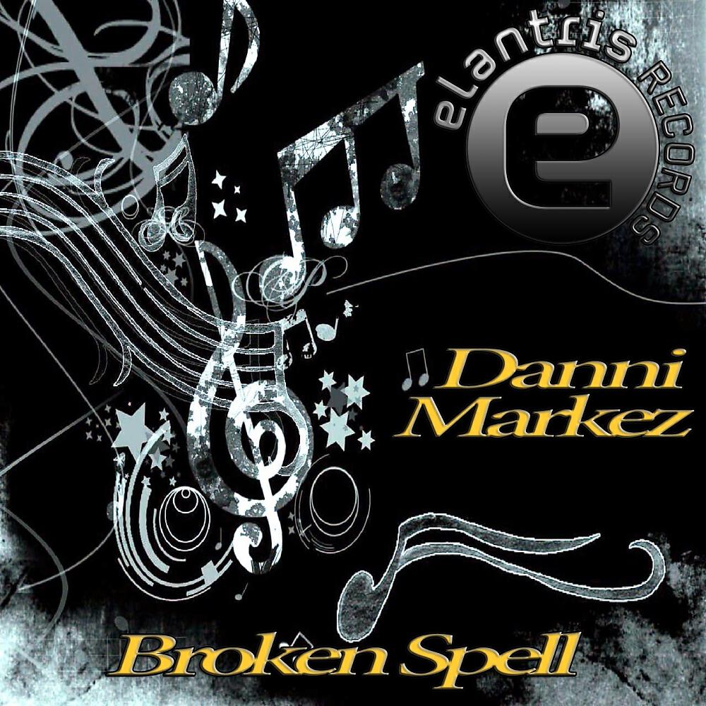 Danni Markez - Broken Spell (Original Mix)