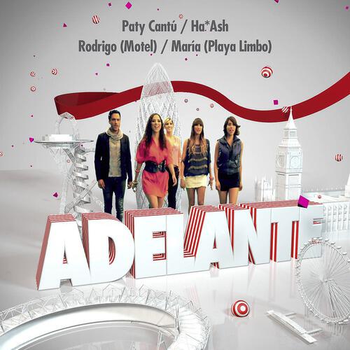 Paty Cantú - Adelante (Versión TDN)