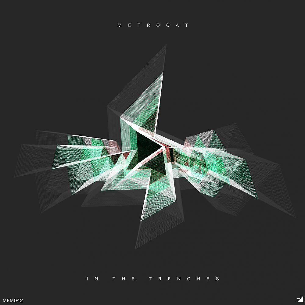 Metrocat - In The Trenches (Original Mix)