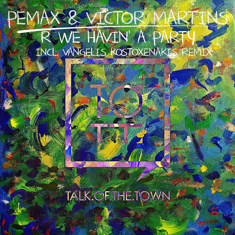 Pemax - R We Havin' A Party (Vangelis Kostoxenakis Remix)