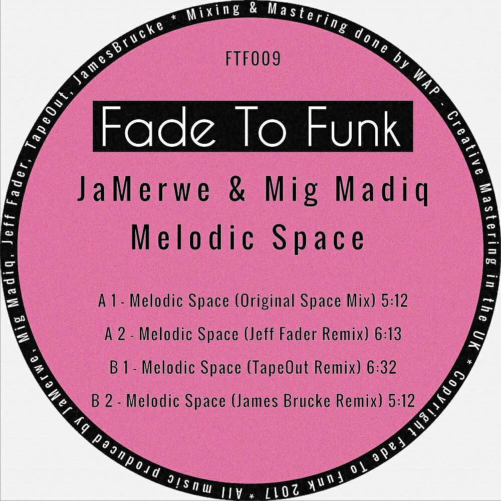 JaMerwe - Melodic Space (TapeOut Remix)