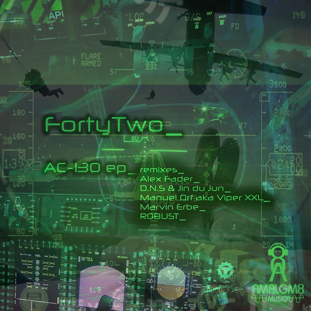 FortyTwo - AC-130 (D.N.S & Jin du Jun Remix)
