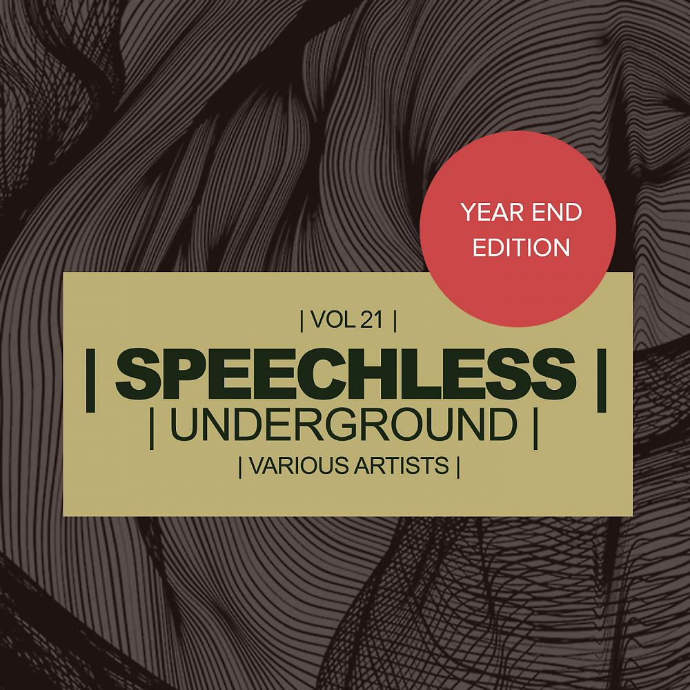 Постер альбома Speechless Underground, Vol.21: Year End Edition