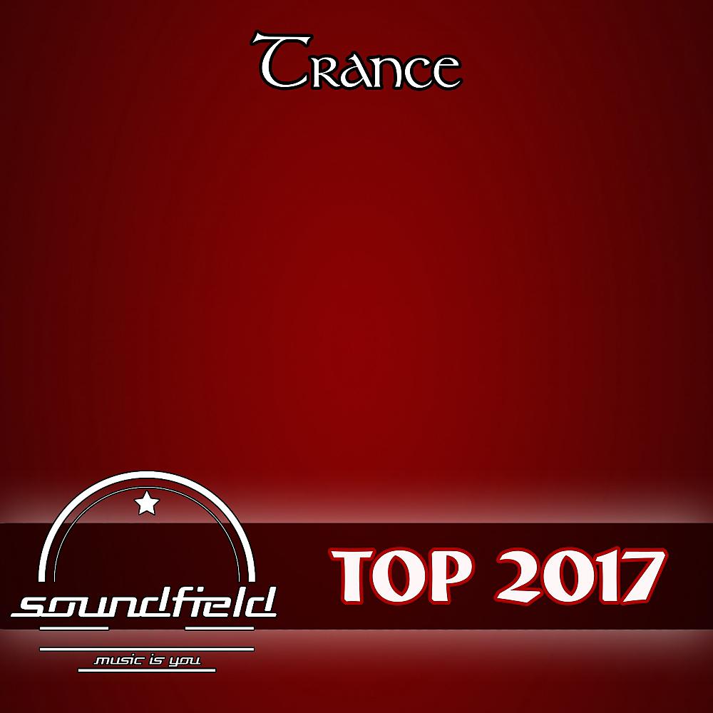 Постер альбома Trance Top 2017