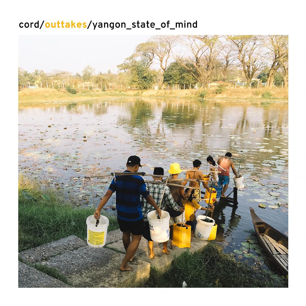 Постер альбома Yangon State Of Mind