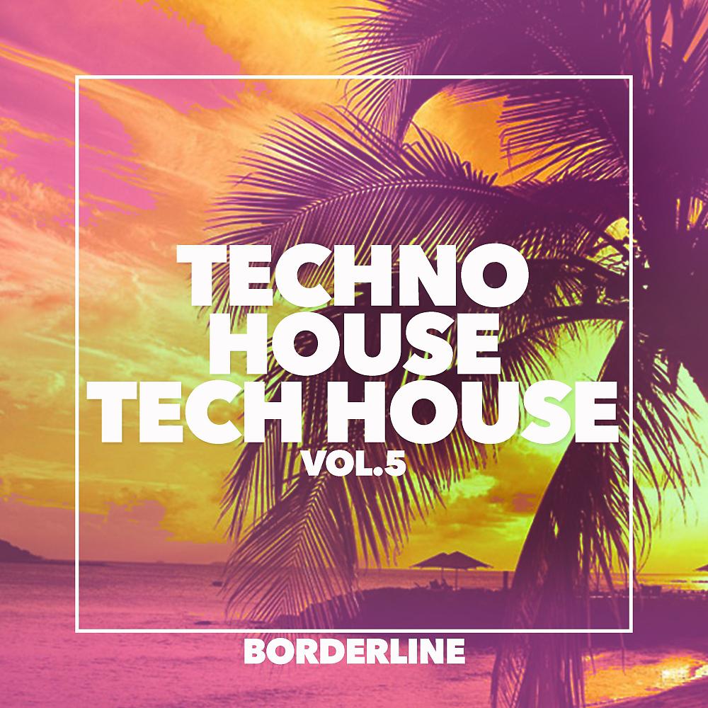 Постер альбома Techno House Tech House, Vol.5