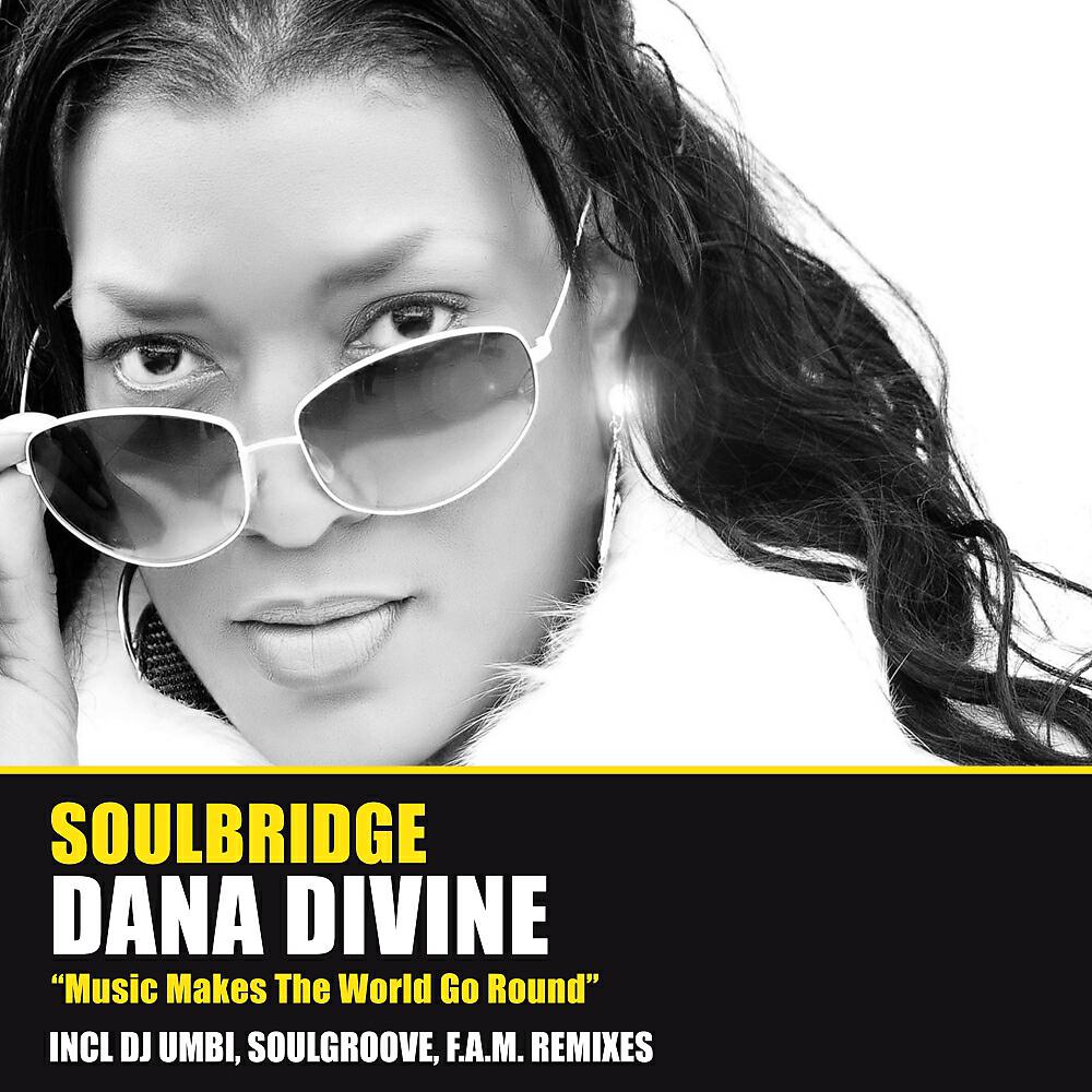 Soulbridge - Music Makes The World Go Round (DJ Umbi Remix)