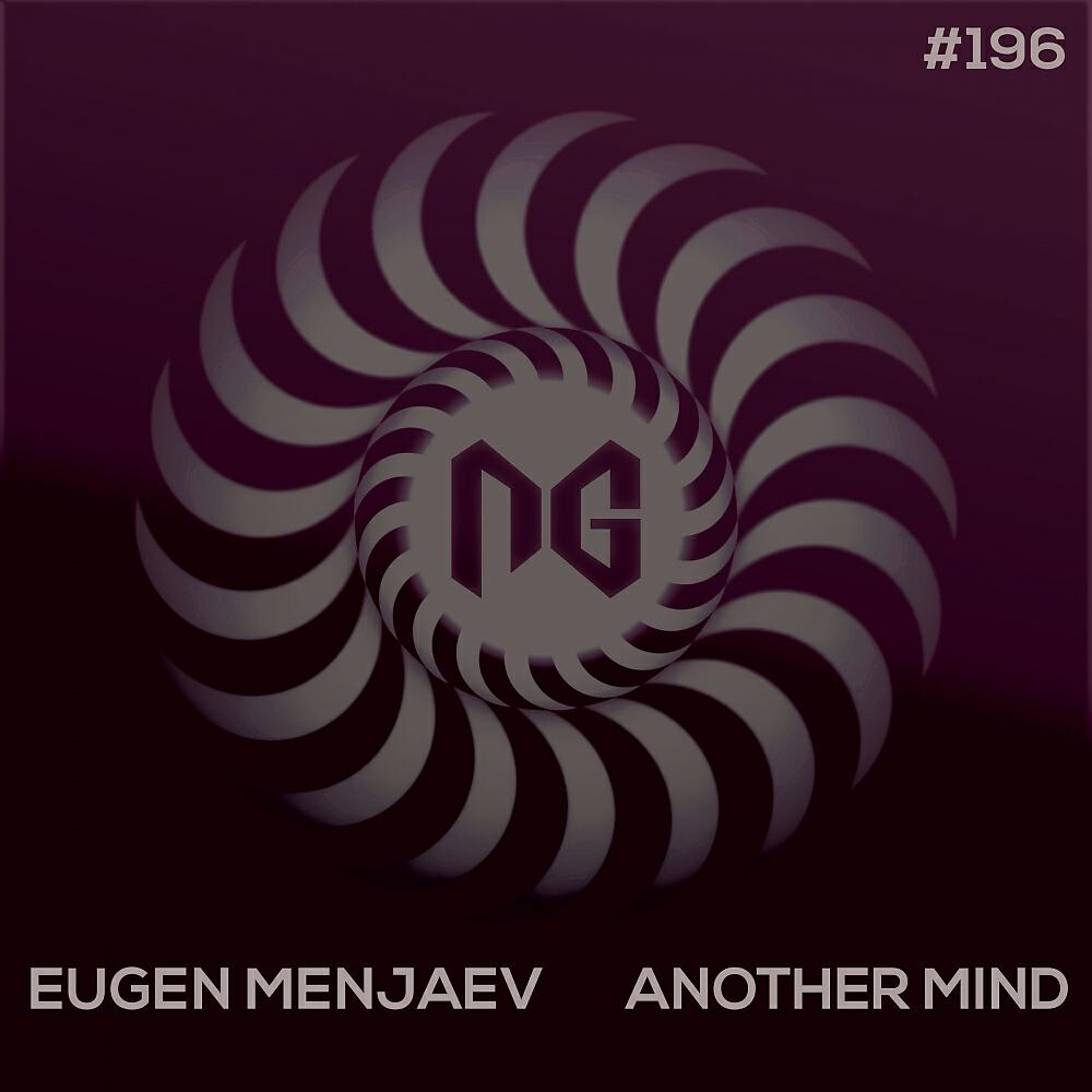 Eugen Menjaev - Another Mind (Hefty Mind Control Remix)