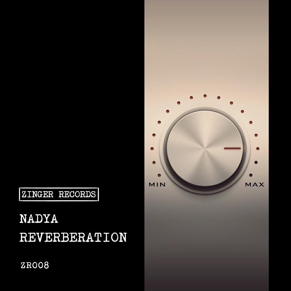 Nadya (RU) - Reverberation (Original Mix)