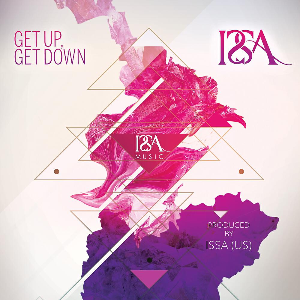 Get up get down. Get up get up get down. Новый альбом Issa Lights of Japan. Promise (get down_ゲッダン).