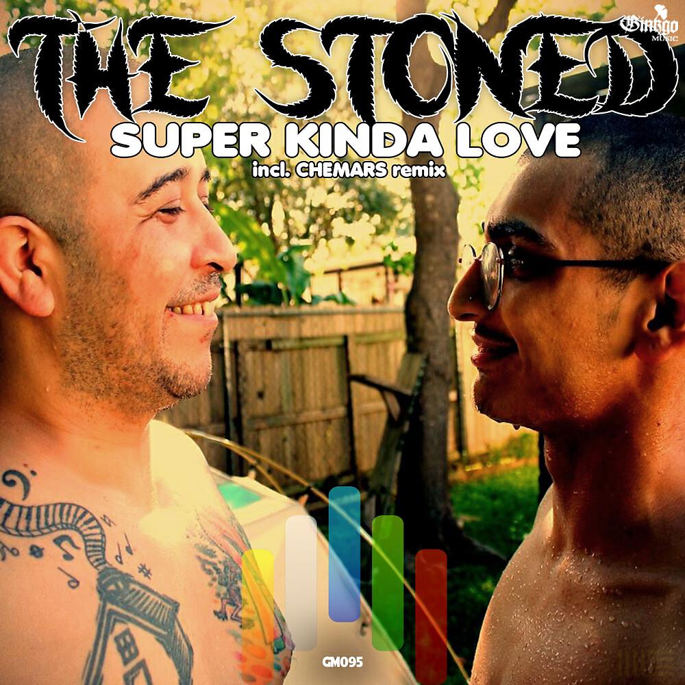 The Stoned - Super Kinda Love (Chemars Remix)