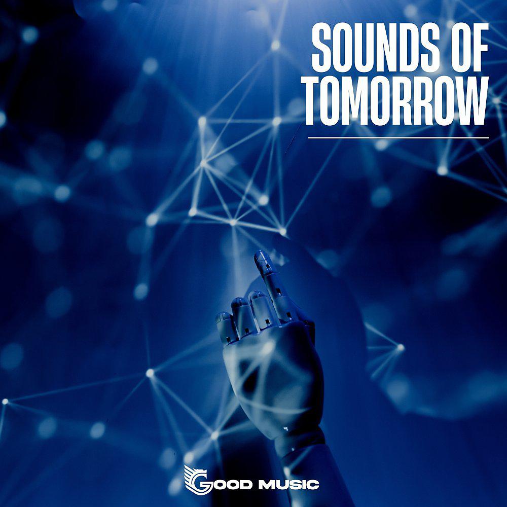 Постер альбома Sounds of Tomorrow