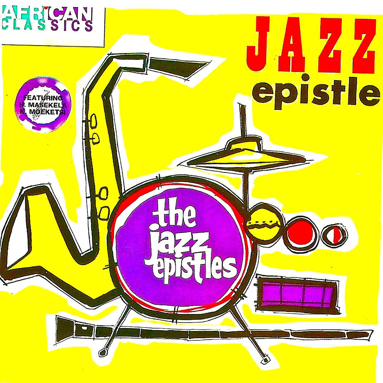 The Jazz Epistles - Uka-Jonga Phambili (Remastered)