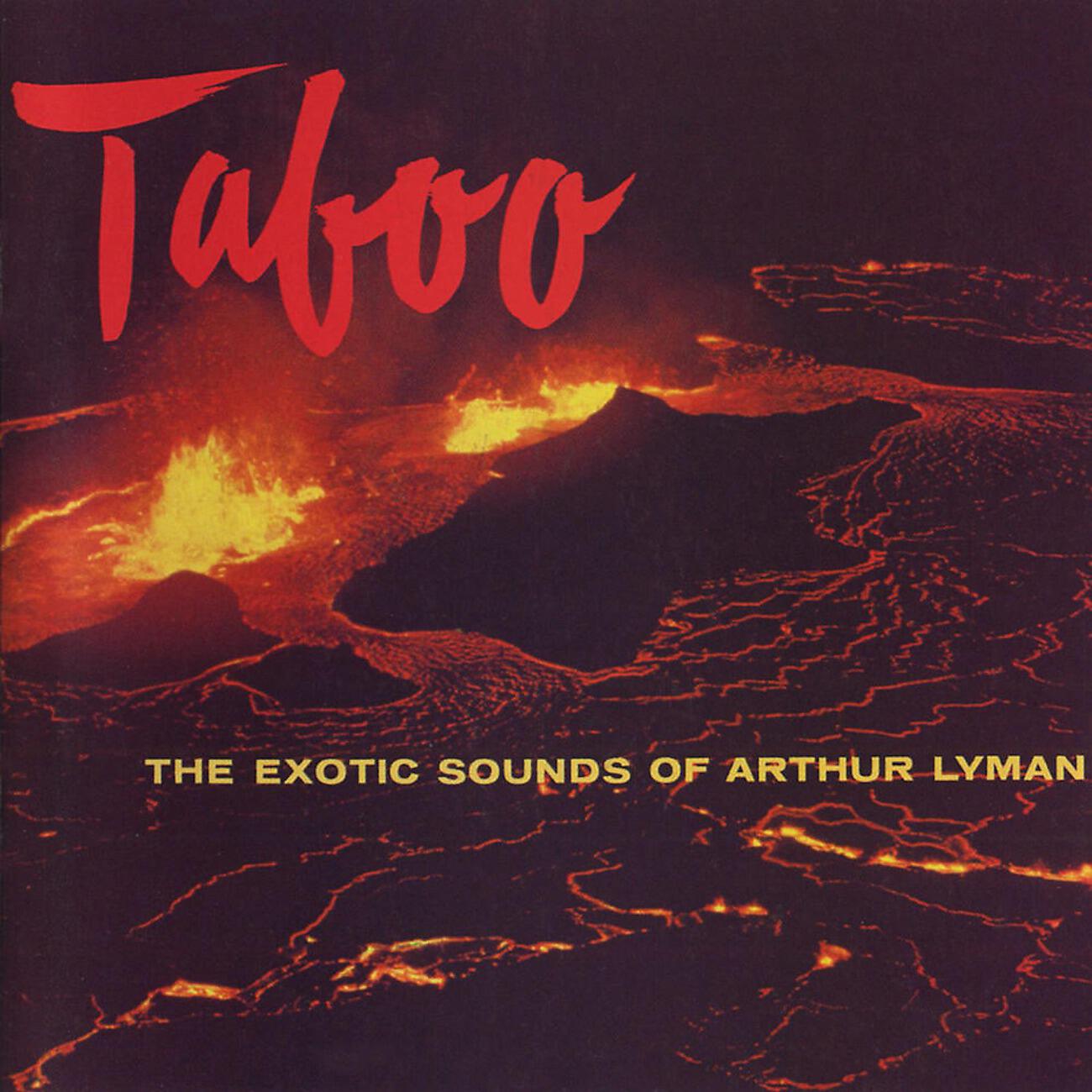 Arthur Lyman - Taboo (Remastered)