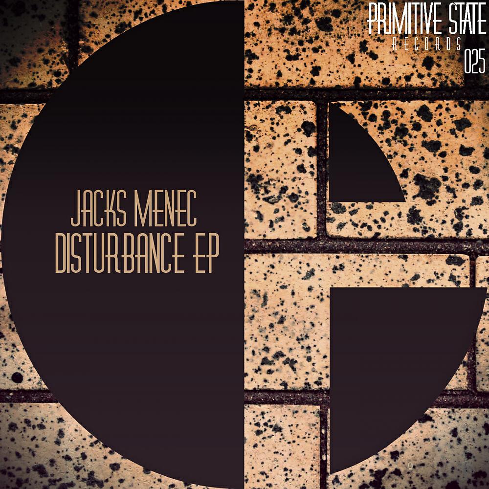 Jacks Menec - Disturbamce (Original Mix)
