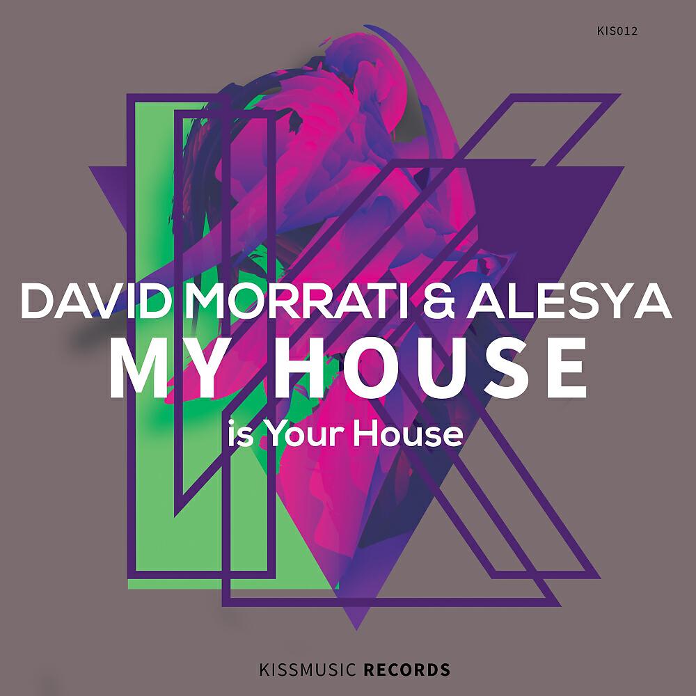 David Morrati - My House (Is Your House) (Original Mix)