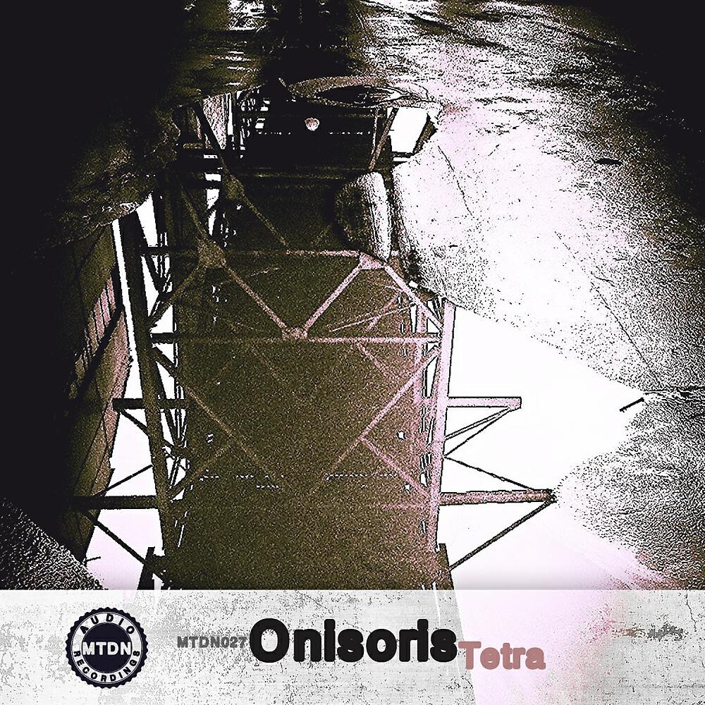 Onisoris - Tetra (Original Mix)