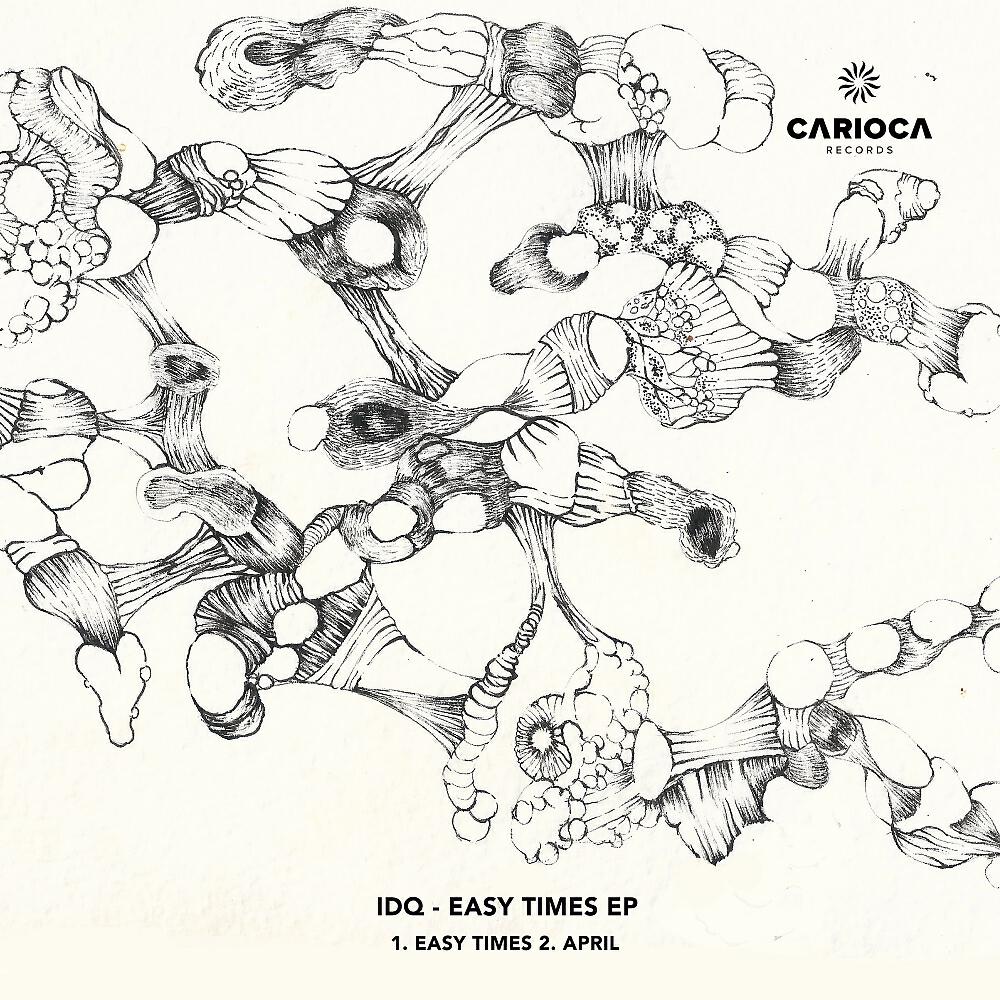 IDQ - Easy Times (Original Mix)