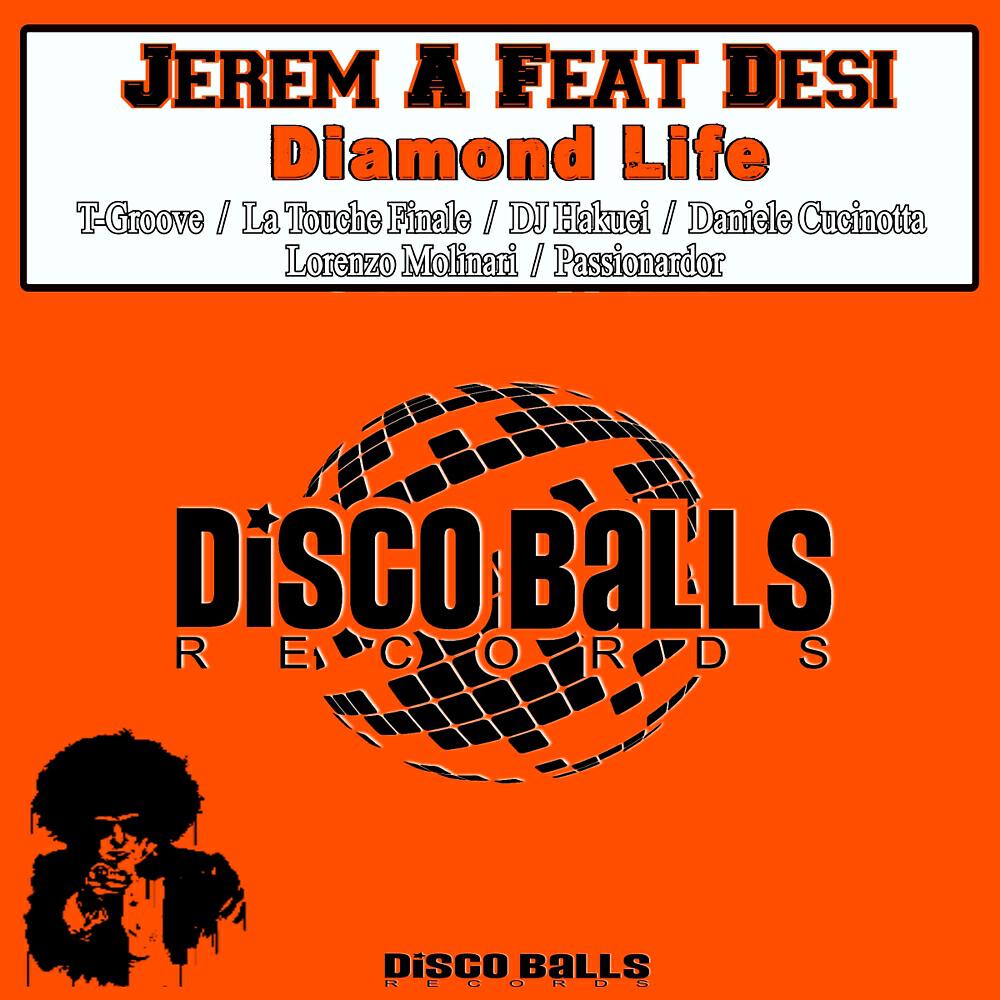 Jerem A - Diamond Life (Lorenzo Molinari Remix)