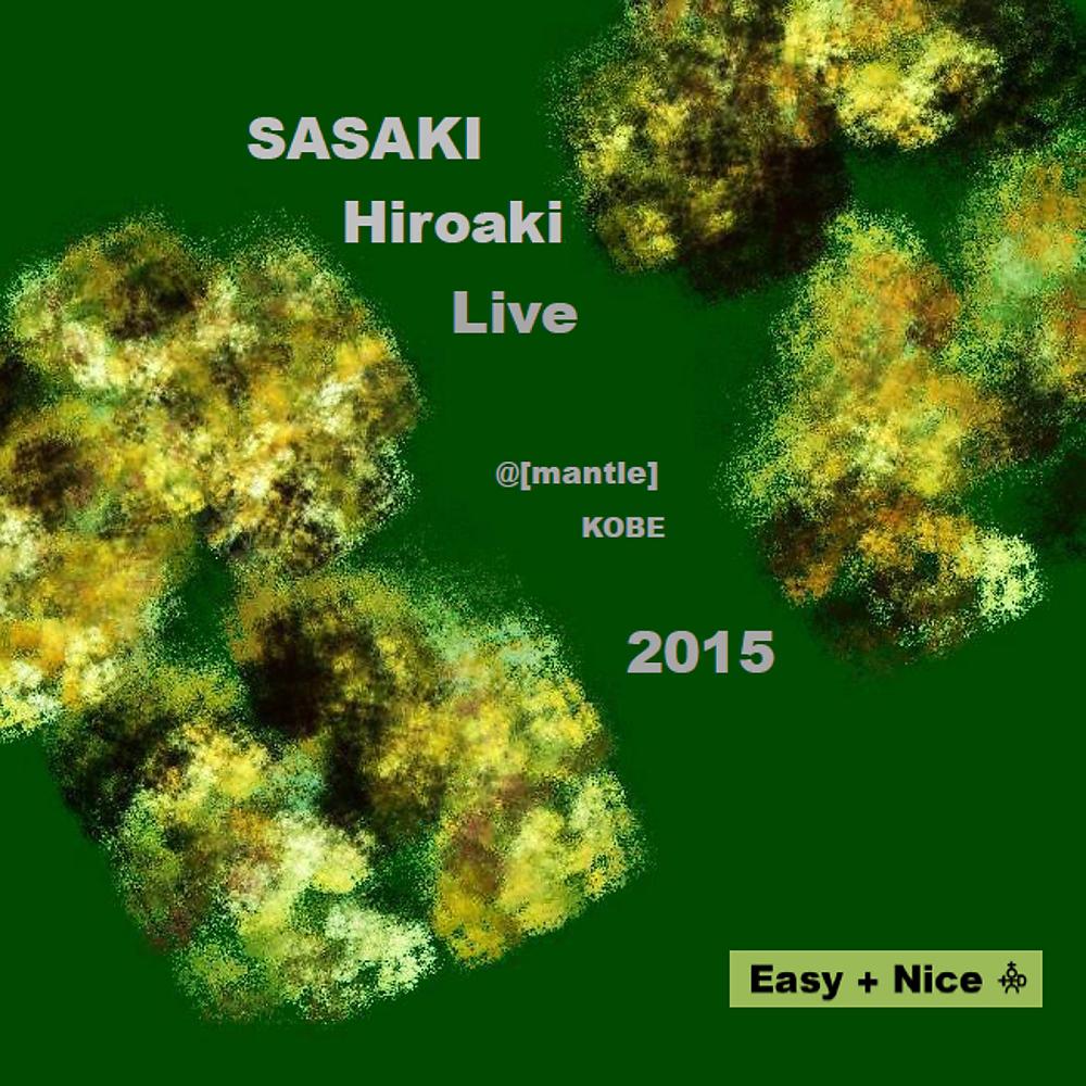 Постер альбома Sasaki Hiroaki Live