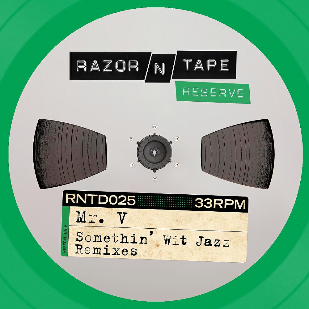 Mr. Vs. - Somethin' Wit Jazz (Jimpster & Luke Solomon Remix)
