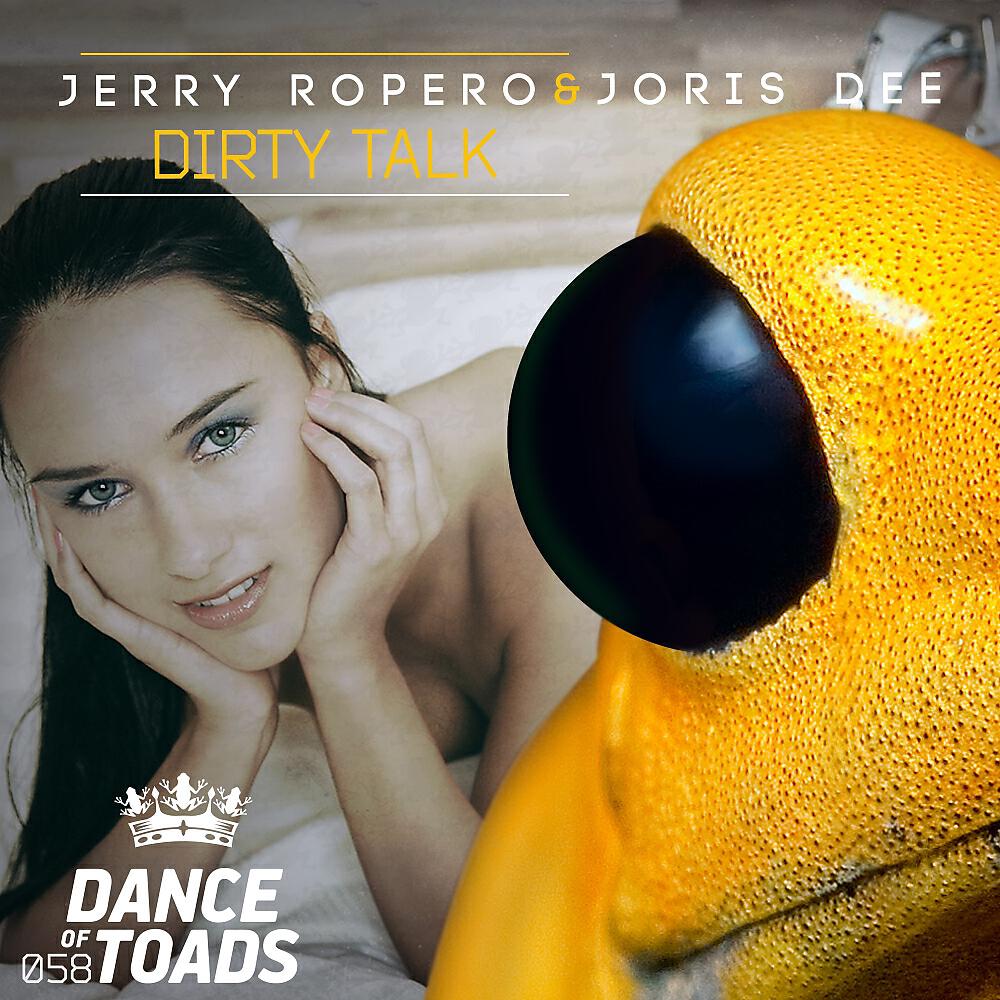 Jerry Ropero - Dirty Talk (Jerry Ropero´s Massive Club Edit)