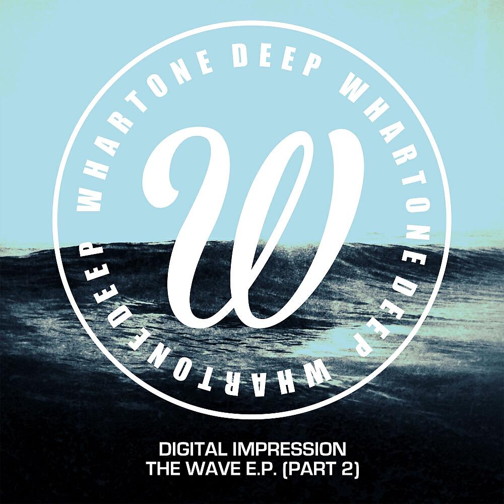 Digital Impression - The Wave
