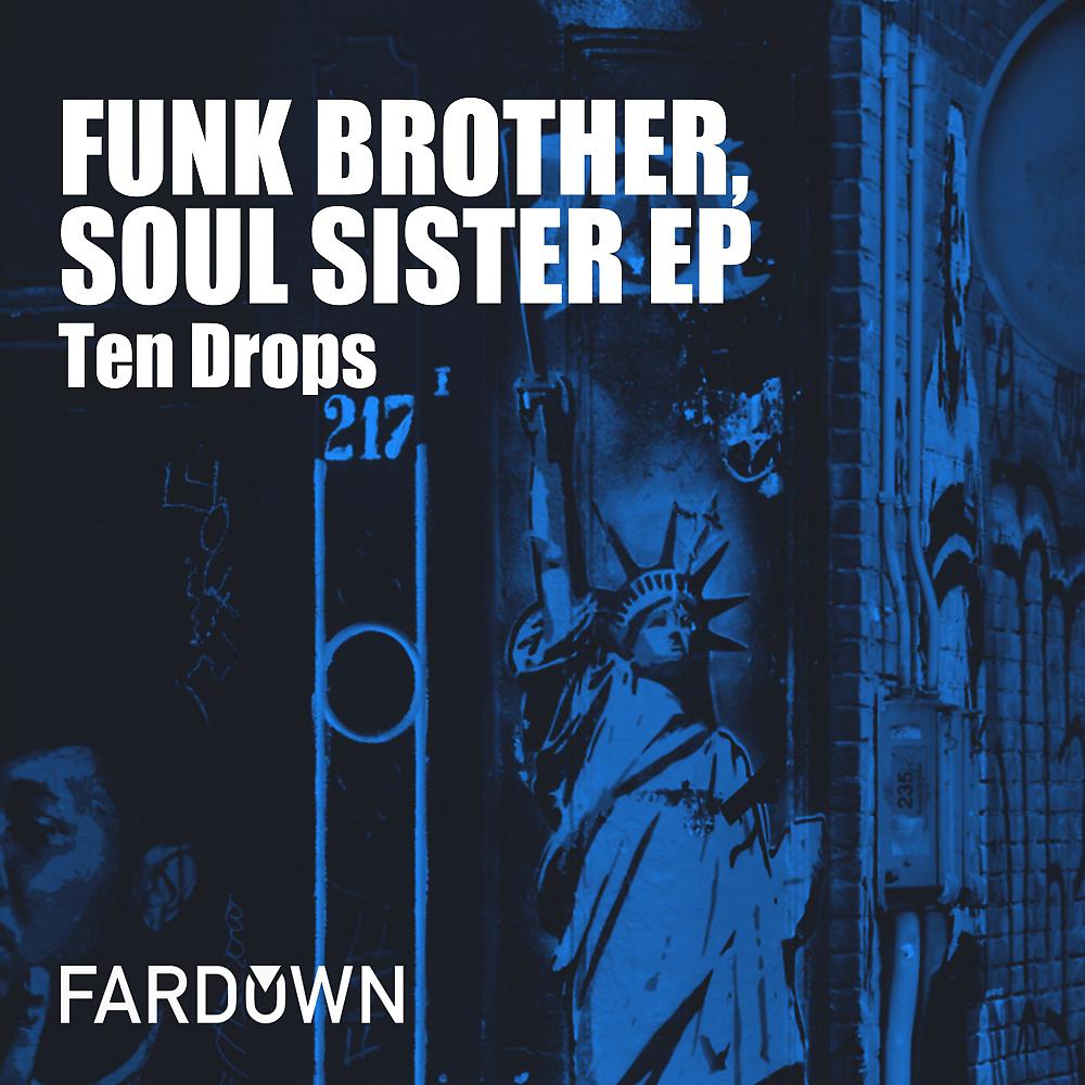 Постер альбома Funk Brother, Soul Sister EP