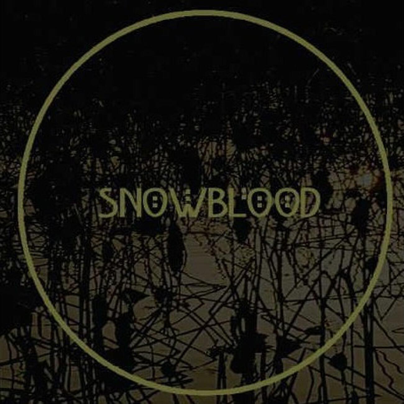 SnowBlood - Out Of Harm's Way