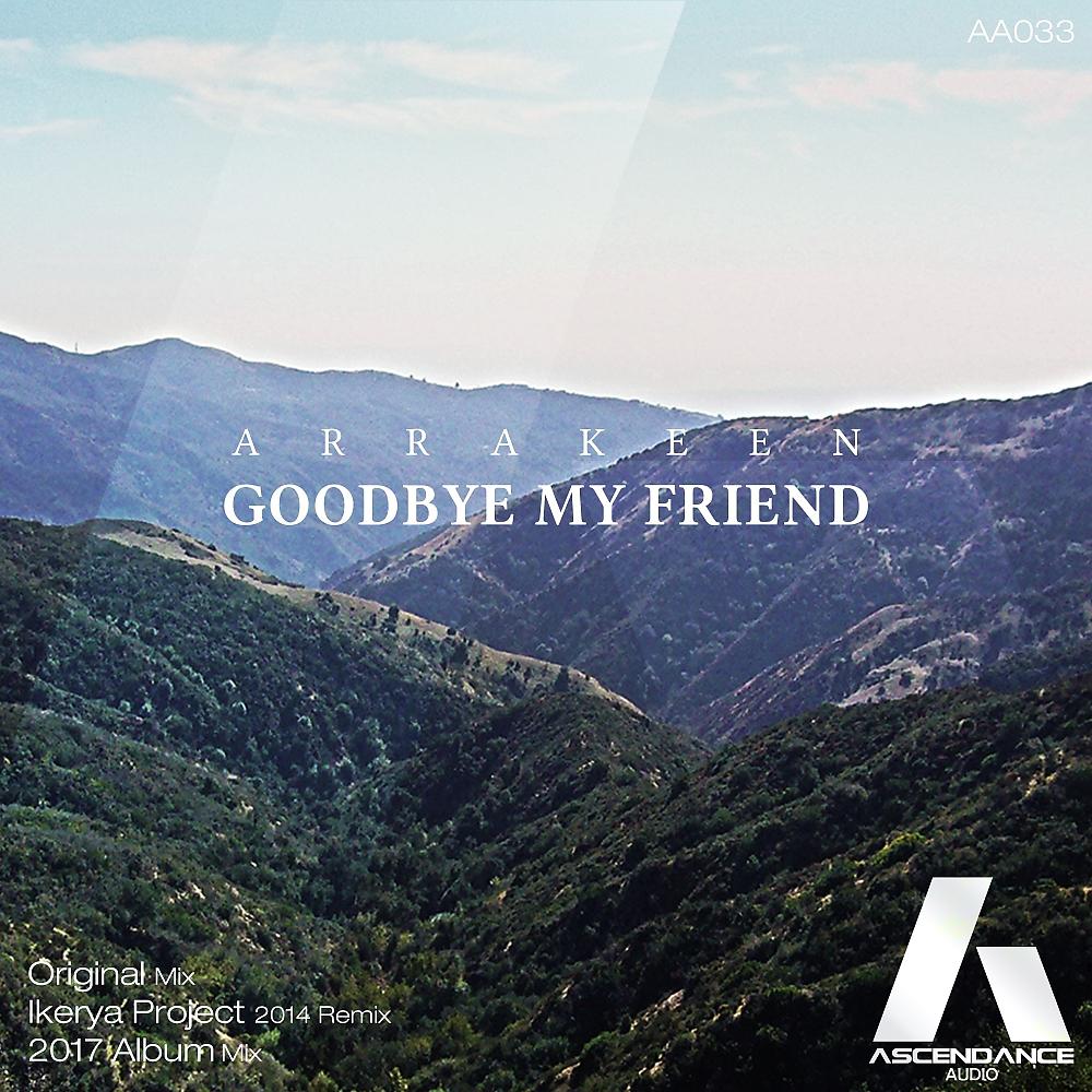 Постер альбома Goodbye My Friend