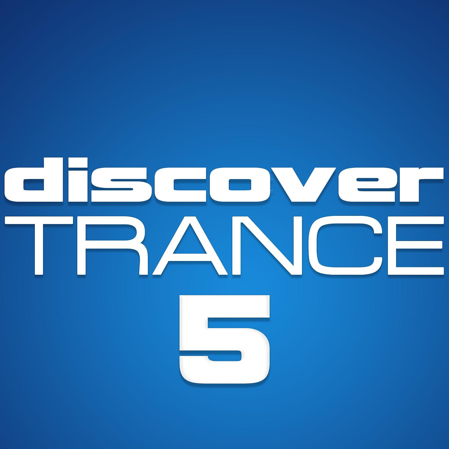 Постер альбома Discover Trance, Vol. 5