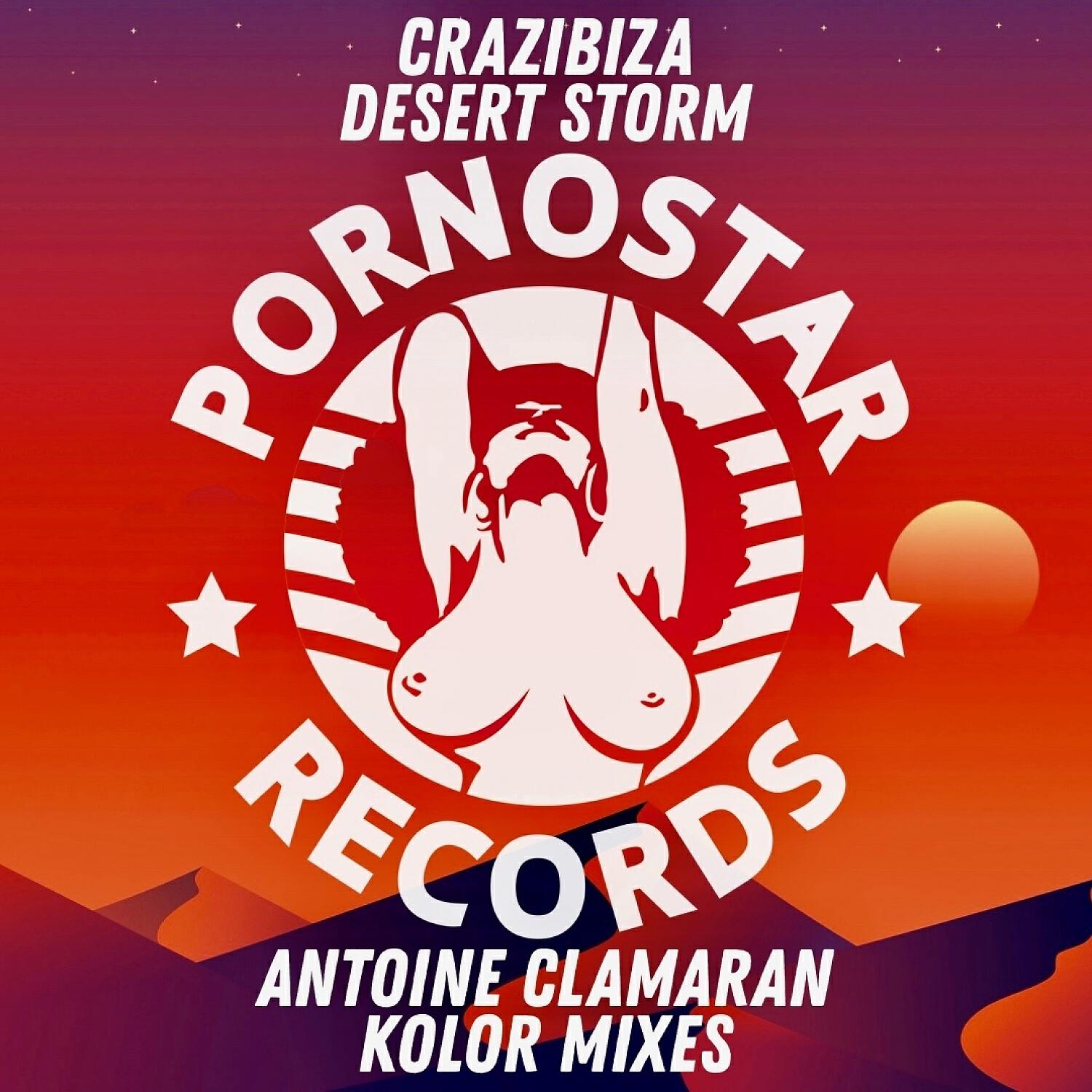 Crazibiza - Desert Storm (Antoine Clamaran Kolor Remix )