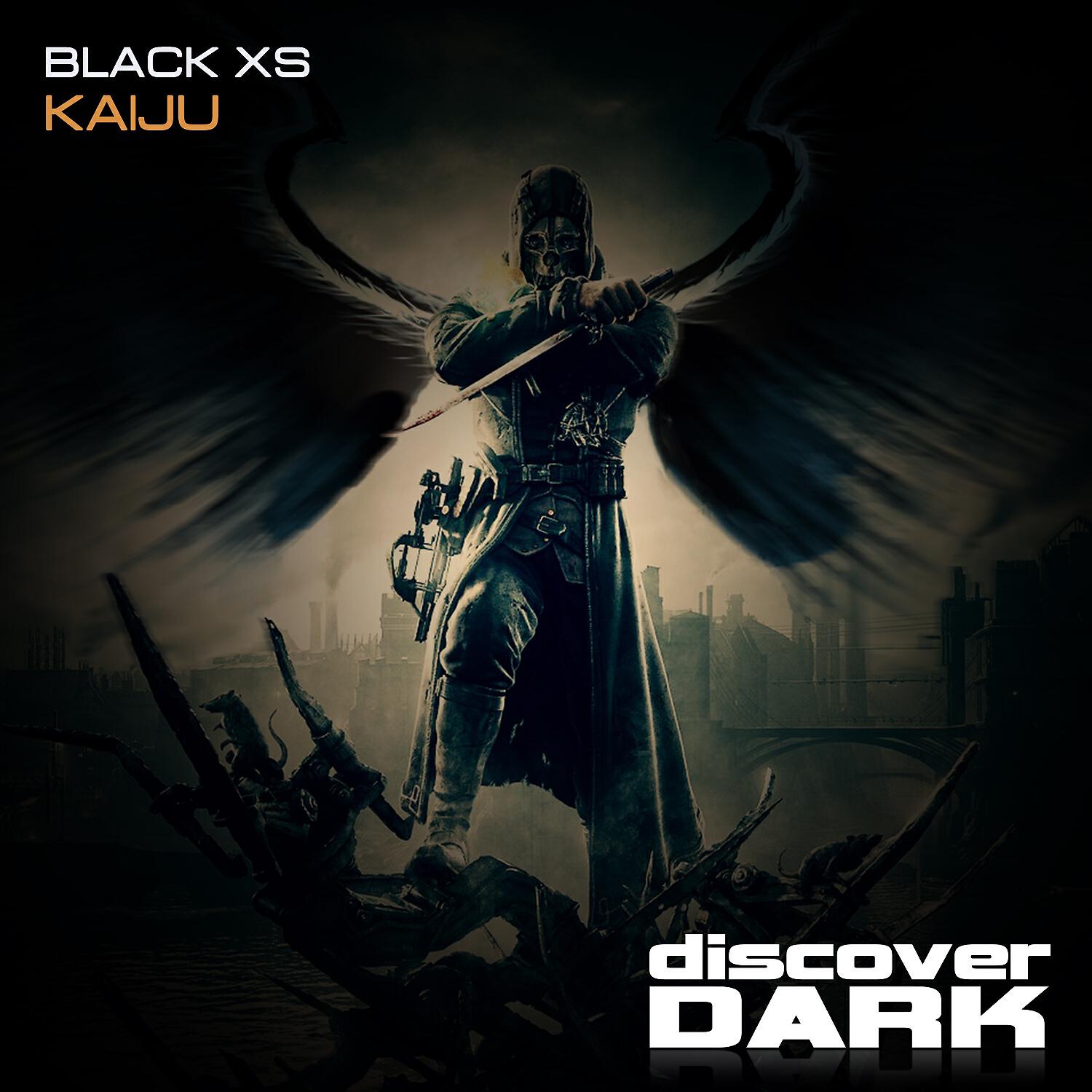 Black XS - The Kaiju (Original Mix)