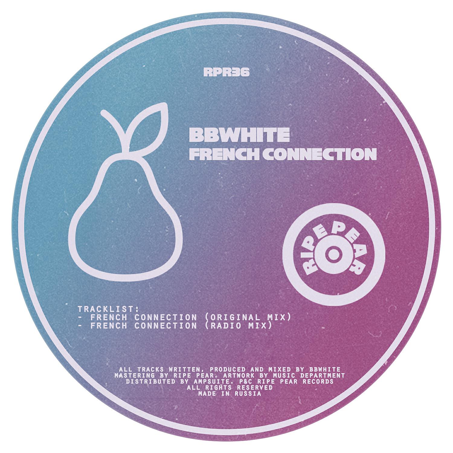 BBWhite - French Connection (Radio Edit)