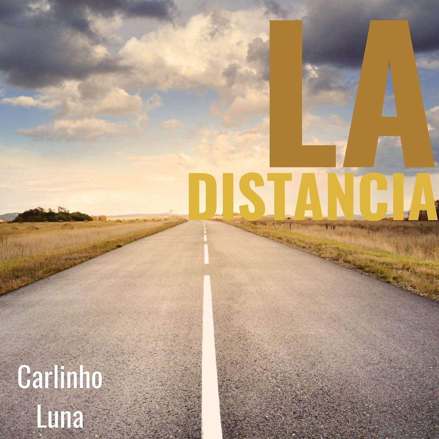 Постер альбома La Distancia