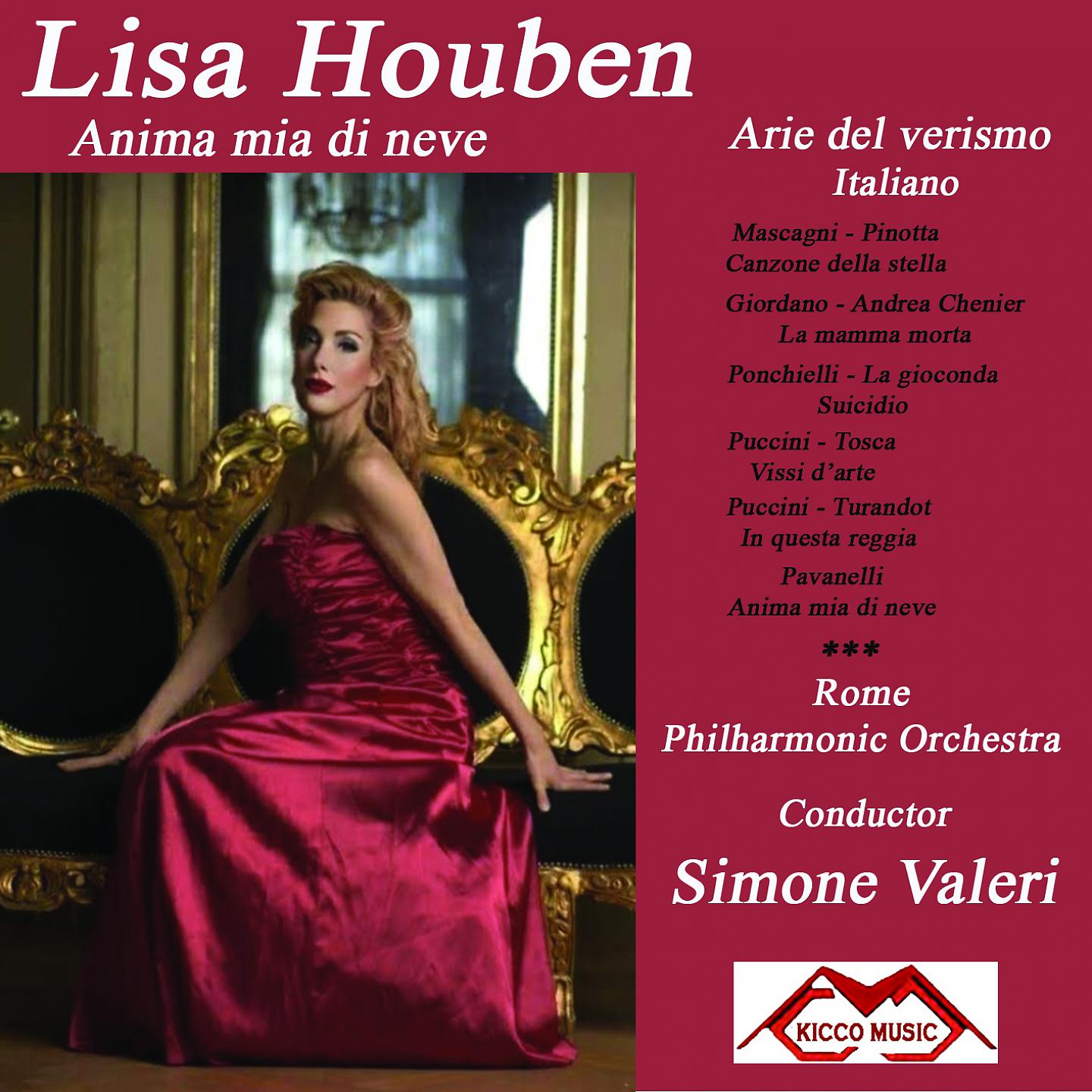 Постер альбома Anima mia di neve-Arie del Verismo Italiano - Lisa Houben