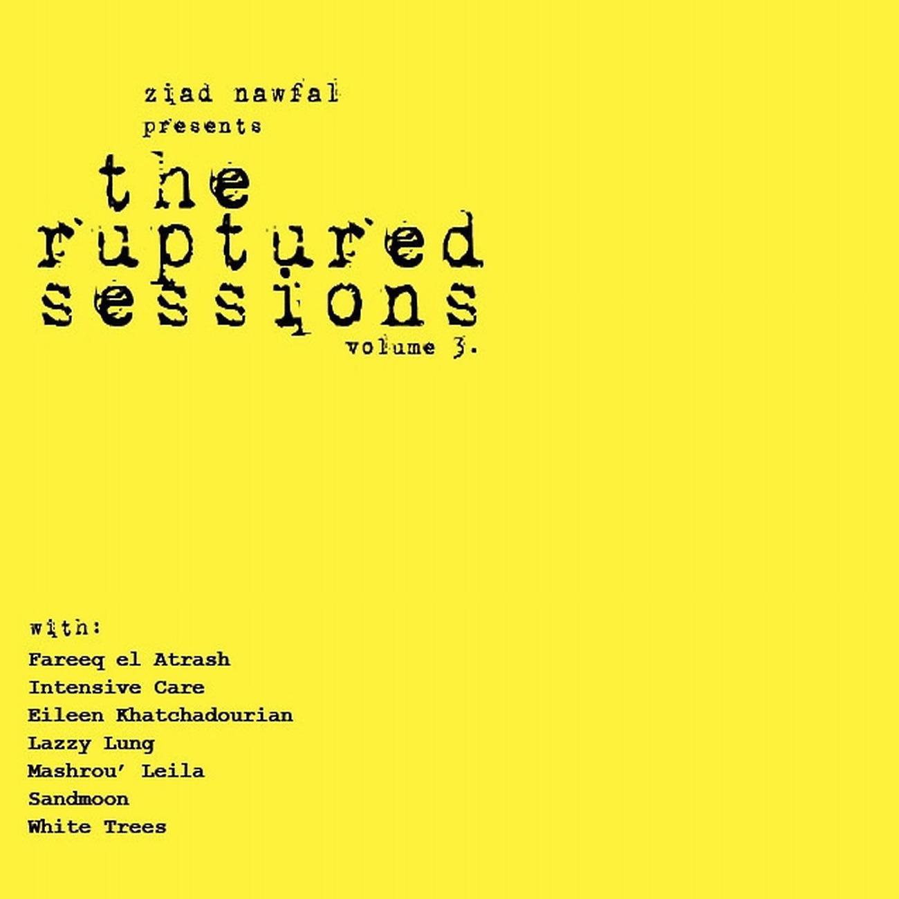 Постер альбома Ruptured Sessions Vol. 3