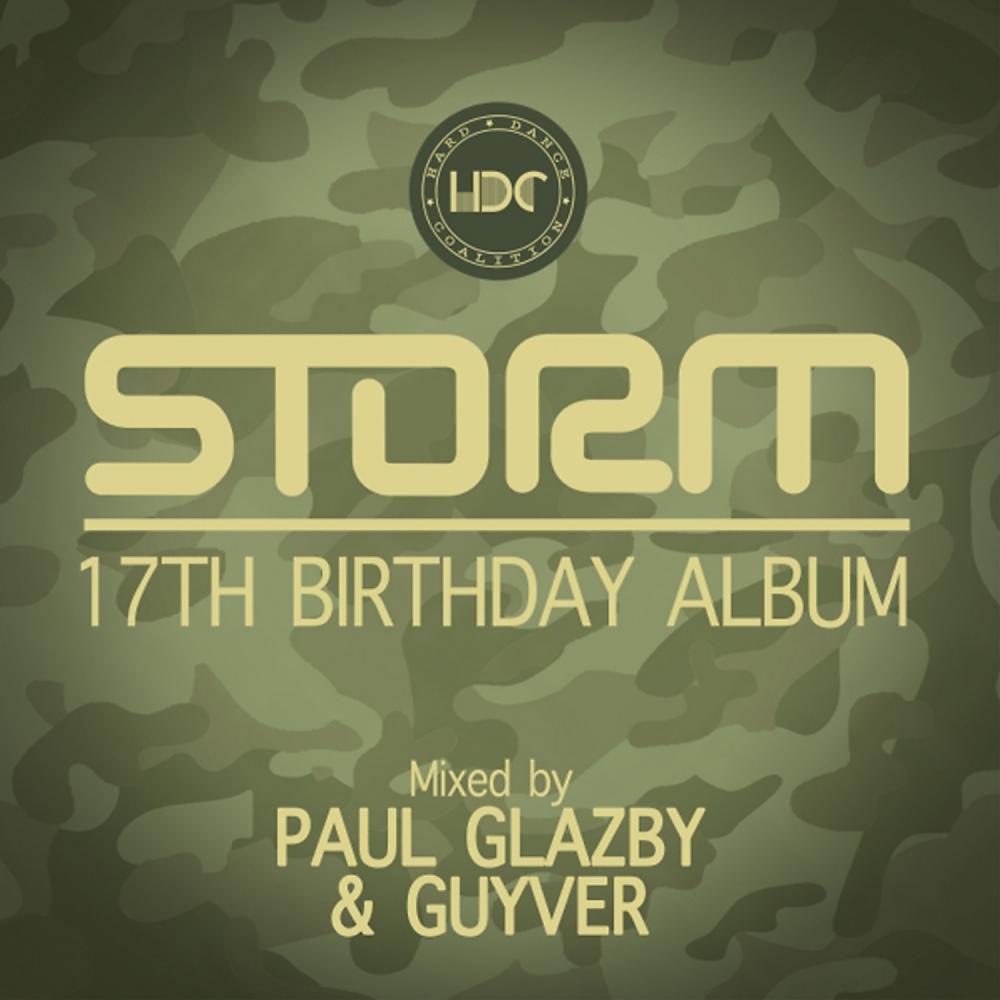 Постер альбома Storm: 17th Birthday (Mixed by Guyver)