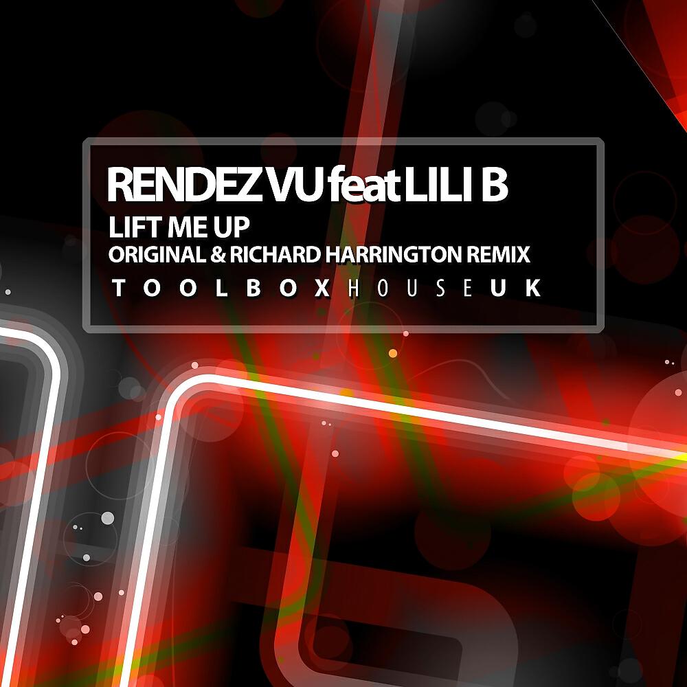 Rendez Vu - Lift Me Up (Richard Harrington Remix)