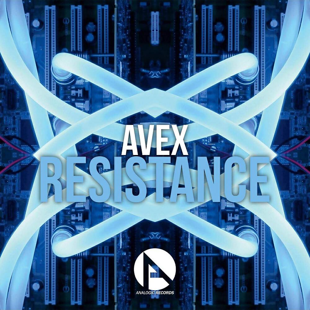AVEX - Resistance (Original Mix)