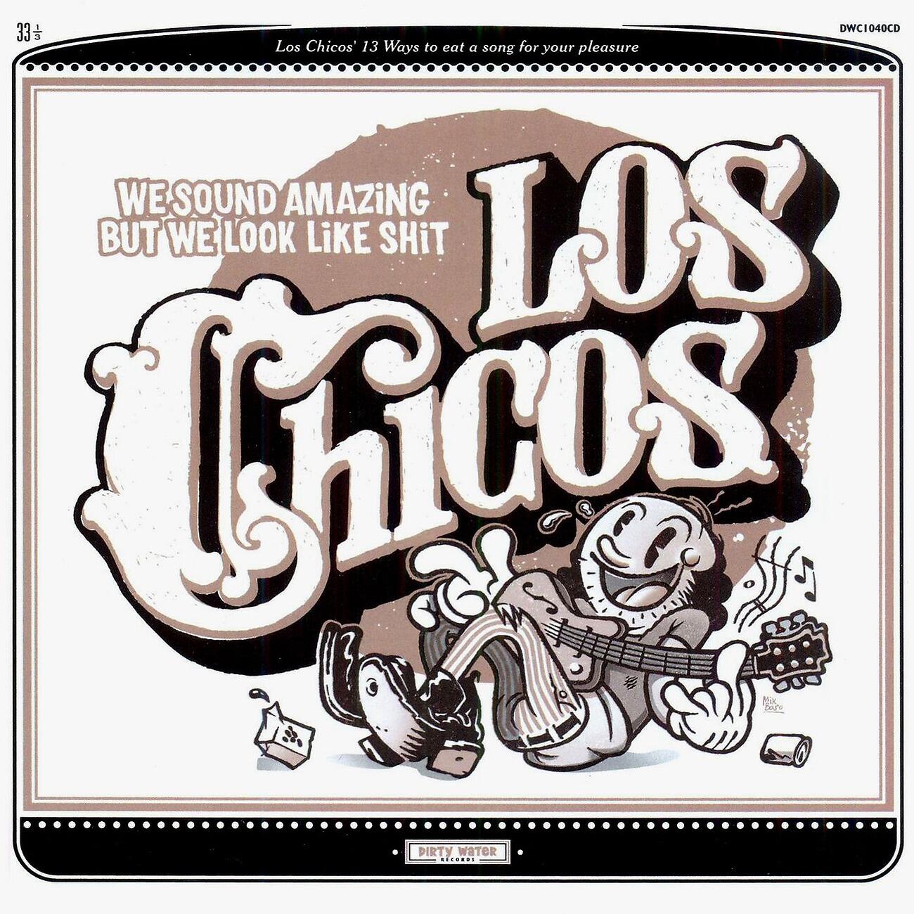 Los Chicos - Manu & Piña's Excellent Adventure