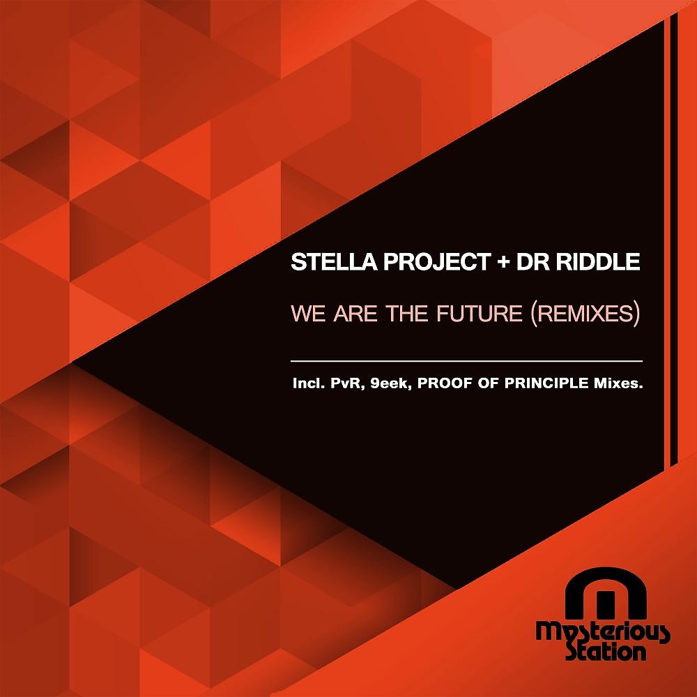 Постер альбома We Are The Future (Remixes)